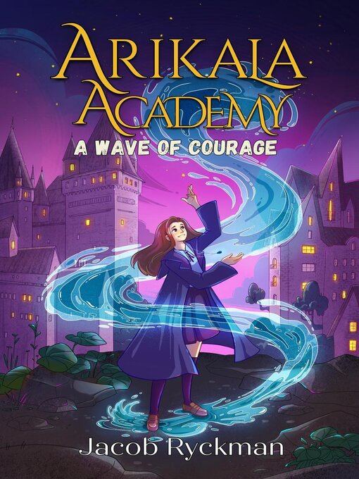 Title details for Arikala Academy by Jacob Ryckman - Wait list